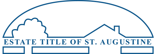 Estate Title – St. Augustine's Locally Owned and Independently Operated  Title Company